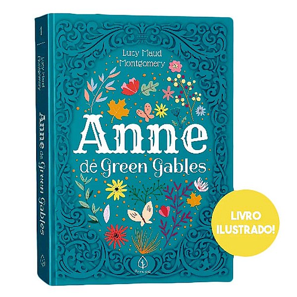 Anne de Green Gables - Capa dura com pintura trilateral
