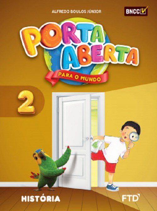 Livro Porta Aberta para o Mundo - Historia - 2 ano - Boulos Junior