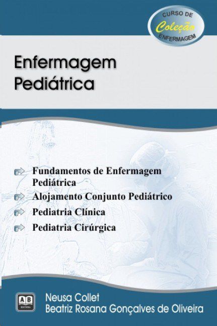 Livro Enfermagem Pediátrica - Collet