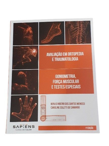 Livro Avaliação em Ortopedia e Traumatologia - Menossi