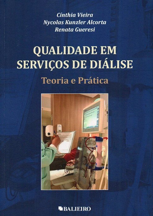 Livro Qualidade em Serviços de Diálise: Teoria e Prática Vieira