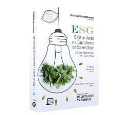 Livro Esg: o Cisne Verde e o Capitalismo de Stakeholder - a Triade Regenerativa - Nascimento