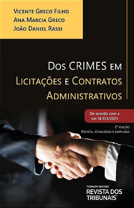 Livro Dos Crimes em Licitações e Contratos Administrativos Greco Filho