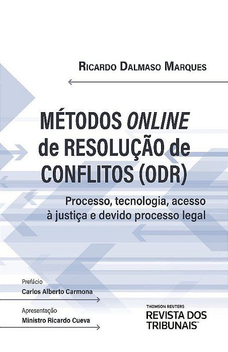 Livro Metodos Online de Resolucao de Conflitos (odr) - Processo, Tecnologia, Aces - Marques