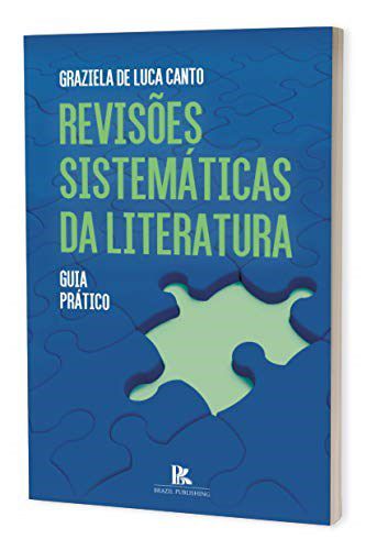 Livro Revisoes Sistematicas Da Literatura - Canto