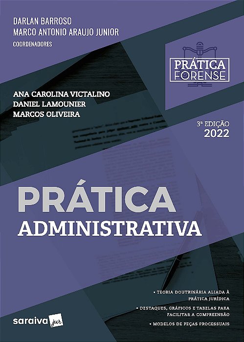 Livro Colecao Pratica Forense: Pratica Administrativa - Victalino/lamounier/