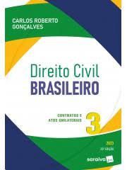 Livro Direito Civil Brasileiro: Contratos e Atos Unilaterais Vol 3