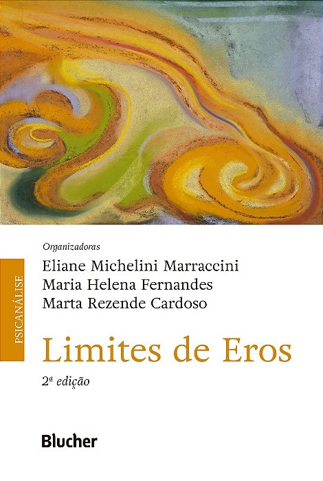 Livro Limites de Eros - 02ed/22 - Marraccini; Fernande
