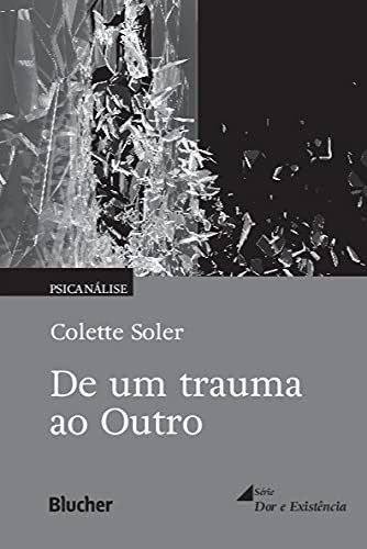 Livro De Um Trauma ao Outro Soler