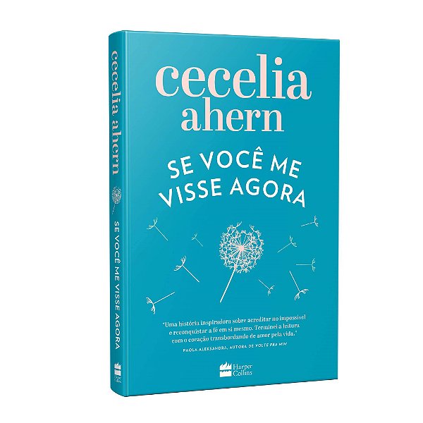 Livro Se Voce Me Visse Agora - ( Harpercollins ) - Ahern
