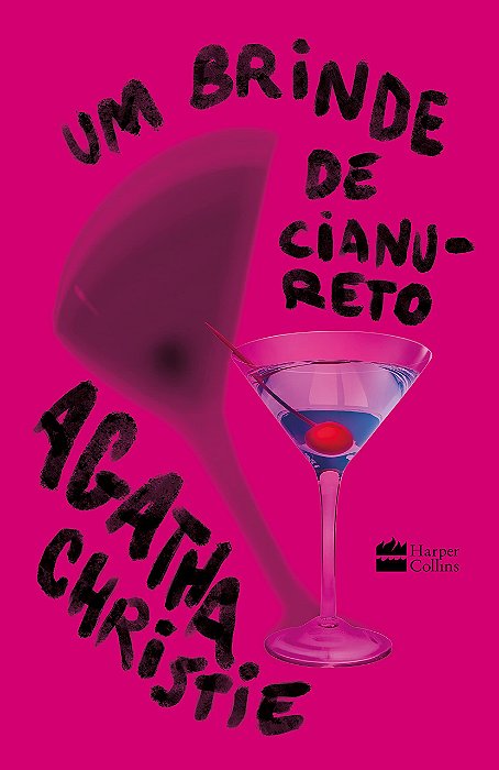 Livro Um  Brinde de Cianureto - Agatha Christie - Harpercollins