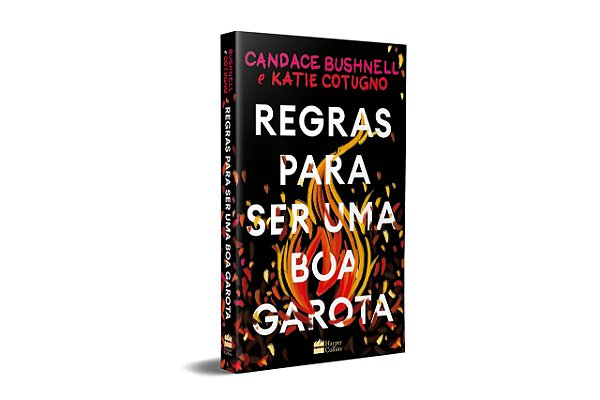 Livro Regras para Ser Uma Boa Garota - Bushnell