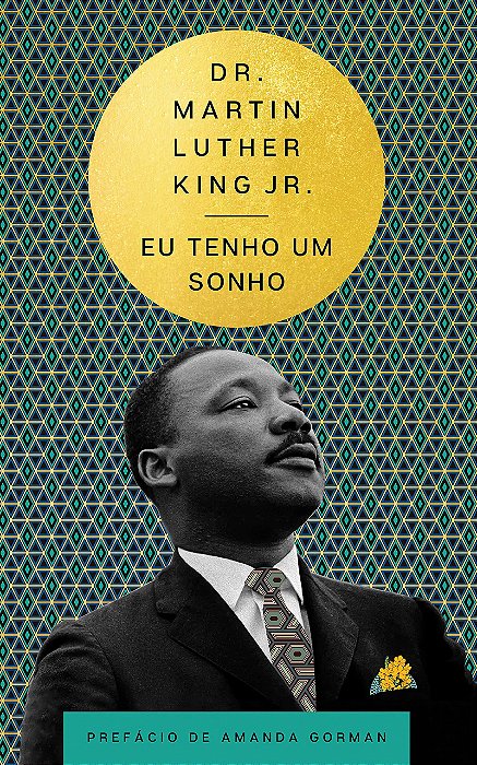 Livro Eu Tenho Um Sonho - King Jr.