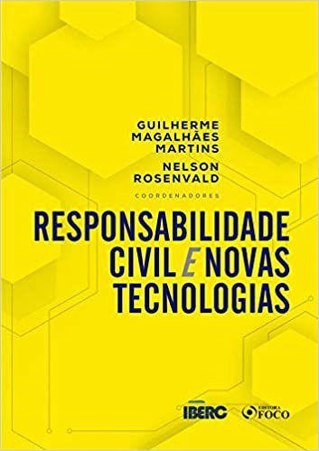 Livro Responsabilidade Civil e Novas Tecnologias - Marteleto - Foco