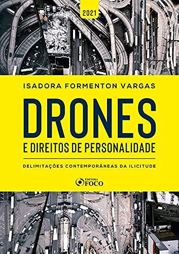 Livro Drones e Direitos de Personalidade - Vargas, Isadora Form