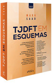 Livro Tjdft em Esquemas - Saad - Foco - Mara