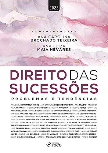 Livro Direito das Sucessões:  Problemas e Tendências  Matos