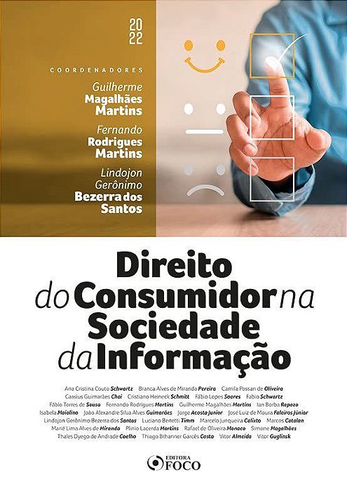 Livro Direito do Consumidor na Sociedade da Informação - Martins - Foco