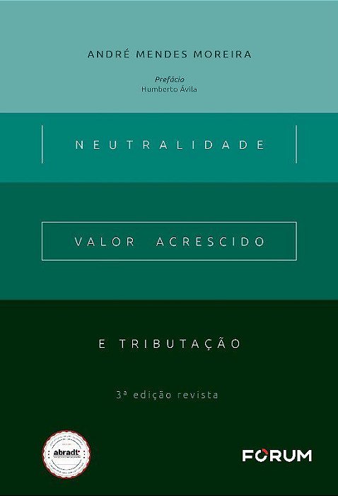 Livro Neutralidade, Valor Acrescido e Tributação