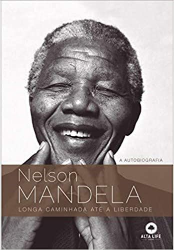 Livro Nelson Mandela: Longa Caminhada Até a Liberdade - Alta Life