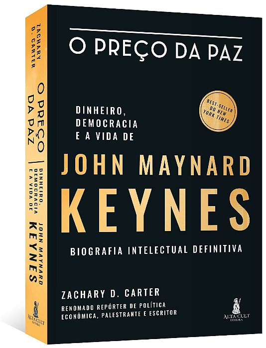 Livro Preco da Paz, O: Dinheiro, Democracia e a Vida de John Maynard Keynes - Bio - Carter