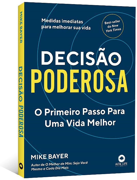 Livro Decisão Poderosa - Bayer - Alta Books