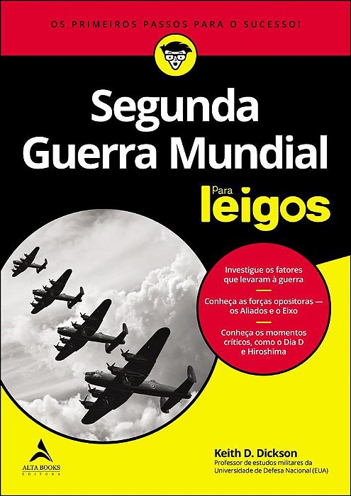 Livro Segunda Guerra Mundial para Leigos - Dickson