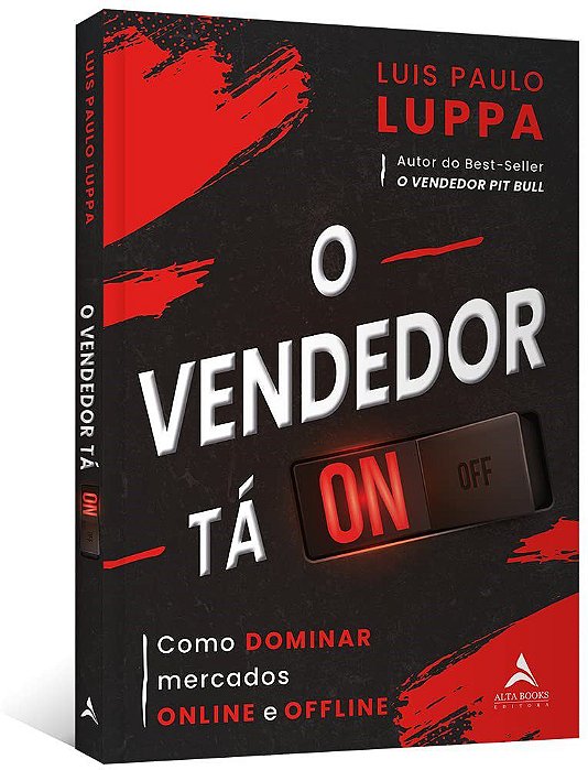 Livro Vendedor Ta On, O: Como Dominar Mercados Online e Offline - Luppa
