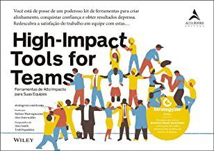 Livro High-impact Tools For Teams: Ferramentas de Alto Impacto para Suas Equipes - Osterwalder