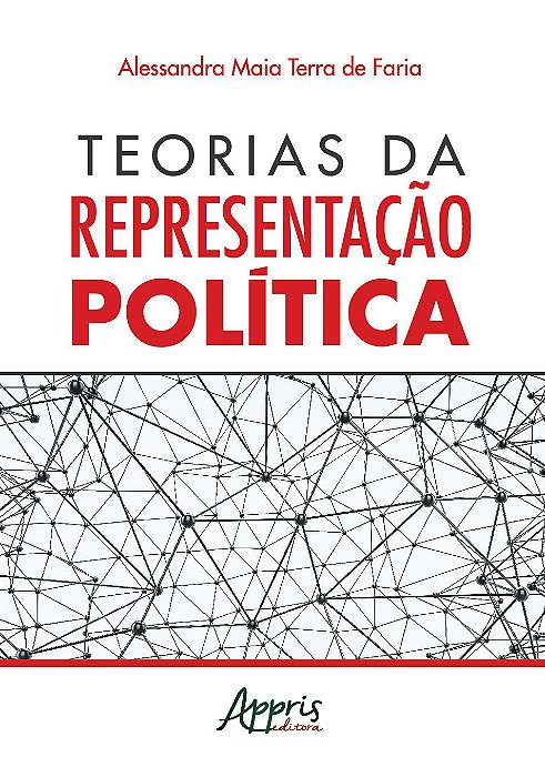 Livro Teorias da Representacao Politica - Faria