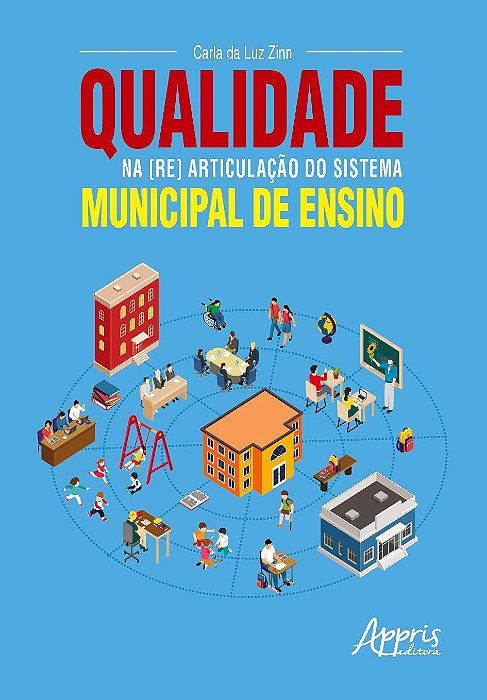 Livro Qualidade Na [re] Articulacao do Sistema Municipal de Ensino - Zinn