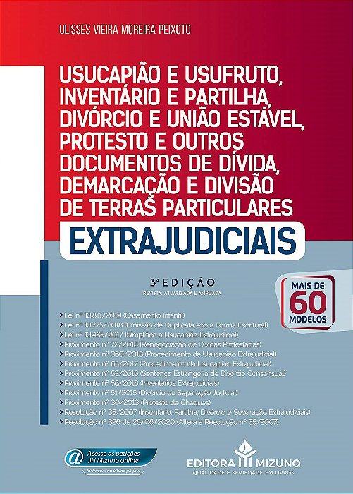 Livro Usucapião e Usufruto, Inventário e Partilha, Divórcio e União Estável, Prot - Peixoto, Ulisses Vie