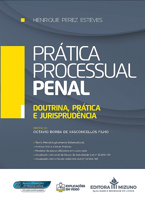 Livro Prática Processual Penal - Esteves, Henrique pe