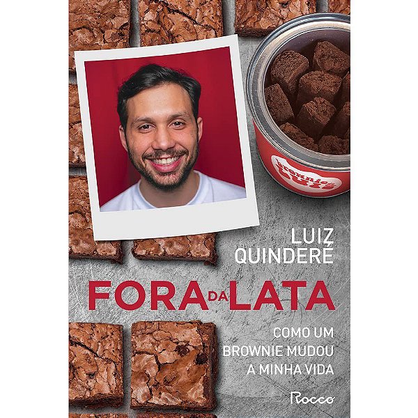 Livro Fora da Lata: Como Um Brownie Mudou a Minha Vida - Quindere