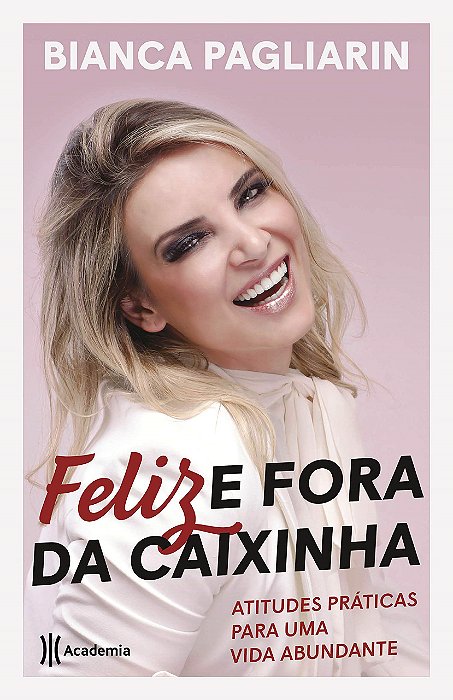 Livro Feliz e Fora da Caixinha - Pagliarin