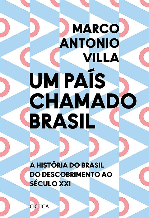 Livro Um País Chamado Brasil - Villa - Crítica