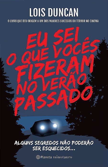 Livro Eu Sei o Que Vocês Fizeram no Verão Passado - Duncan - Planeta