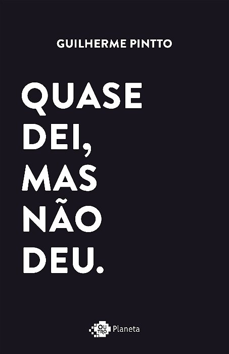 Livro Quase Dei, Mas Nao deu - Pintto