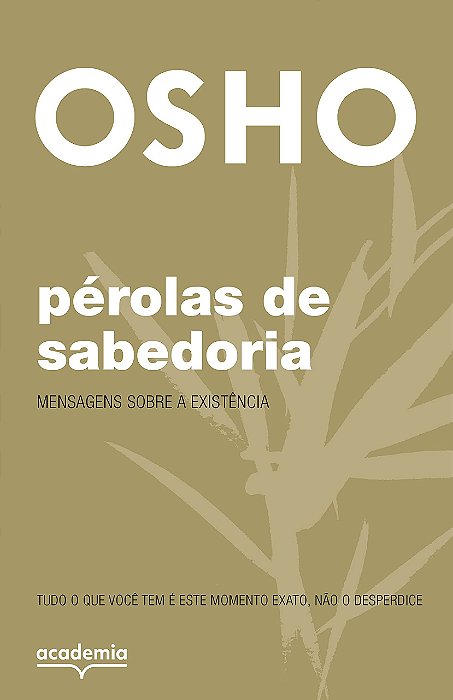 Livro Perolas de Sabedoria: Mensagens sobre a Existencia - Osho