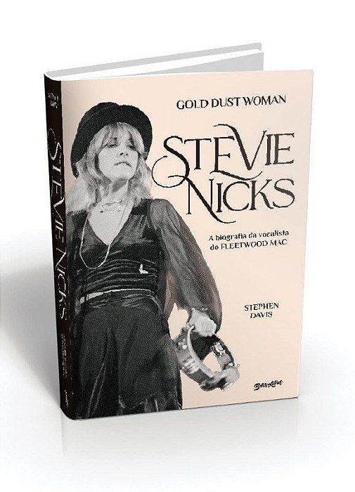 Livro Stevie Nicks - Gold Dust Woman: a Biografia Definitiva da Vo - Davis