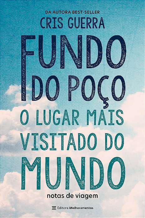 Livro Fundo do Poço: o Lugar Mais Visitado do Mundo
