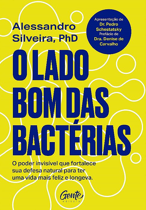 Livro O Lado Bom das Bactérias