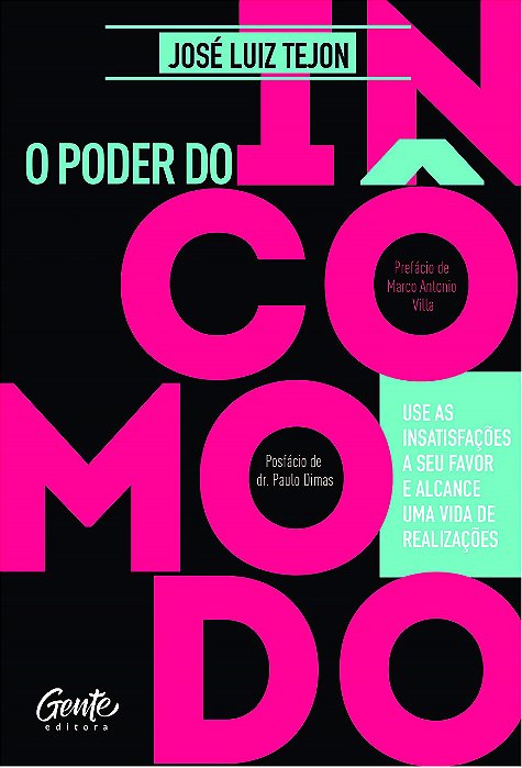 Livro O Poder do Incômodo
