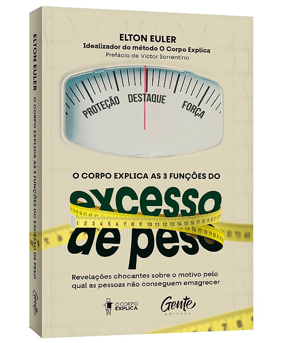 Livro O Corpo Explica as 3 Funções do Excesso de Peso - Revelações Chocantes sobr - Euler