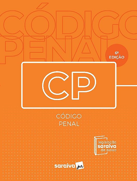 Livro Código Penal 6ª Edição - Saraiva