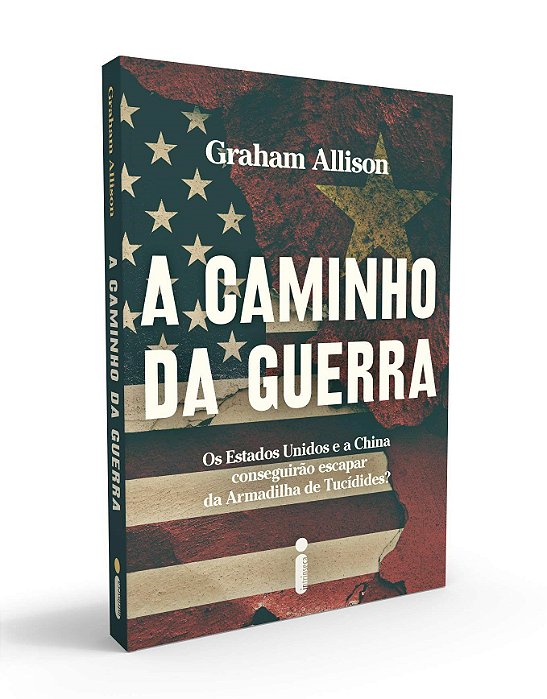 Livro Caminho da Guerra - Graham Allison - Intrínseca