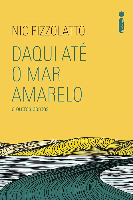 Livro Daqui Ate o Mar Amarelo e Outros Contos - Nic Pizzolatto
