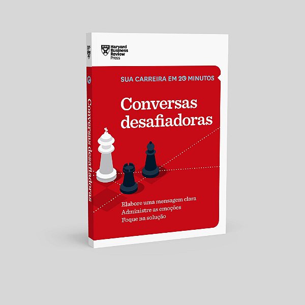 Livro Conversas Desafiadoras (sua Carreira em 20 Minutos - Hbr) - Harvard Business rev