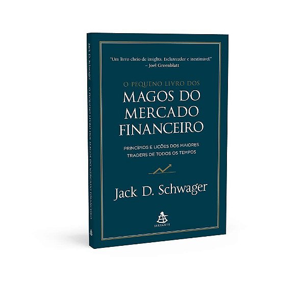 Livro Pequeno dos Magos do Mercado Financeiro - Schwager - Sextante