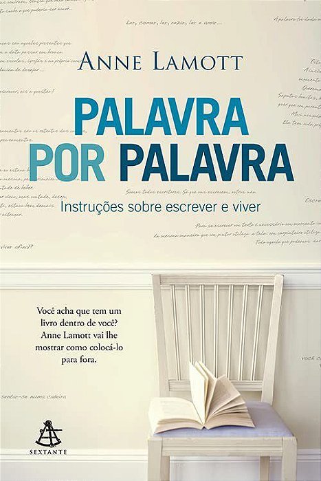 Livro Palavra por Palavra: Instrucoes sobre Escrever e Viver - Lamott